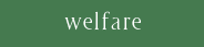 WELFARE